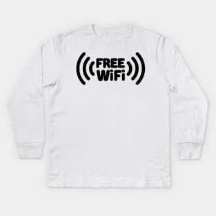 Free WiFi Here Kids Long Sleeve T-Shirt